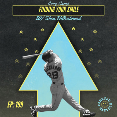 Finding Your Smile with Shea Hillenbrand EP 199